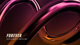 Nicky Romero vs. Nico & Vinz - Forever (Official Lyric Video)