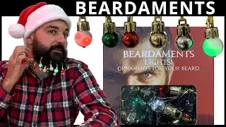 Beard Trimming - BEARDAMENTS Beard Lights – Holiday Beard Ornaments Unboxing, Demo & Review