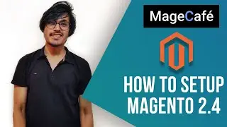 How to Setup Magento 2.4 on Your Computer | Magento 2 Tutorials for Beginners (2021) | Magecafe