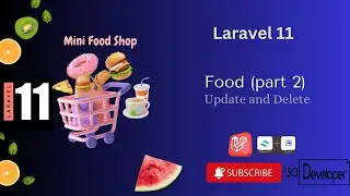 Laravel 11 - Food CRUD part 2 (Part 21)