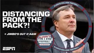 Michigan & Georgia are bullies, trouble in Texas & MORE! | Always College Football
