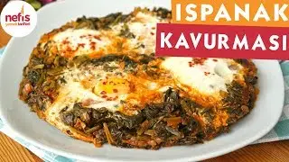 Yumurtalı Ispanak Kavurması Tarifi - Anne usulü