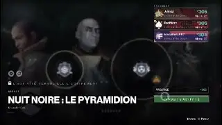 DESTINY 2 - Nuit Noire Pyramidion Prestige Speedrun (Semaine 7)