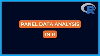 Panel Data Analysis in R