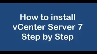 What is vCenter Server ?   How to setup and configure VMware vCenter Server Appliance 7.0| JOYATRES