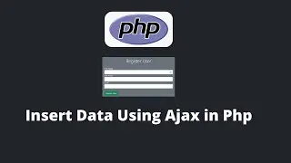 Insert Data Using Ajax in Php