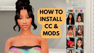 BEGINNER FRIENDLY HOW TO INSTALL CC & MODS IN THE SIMS 4 2022