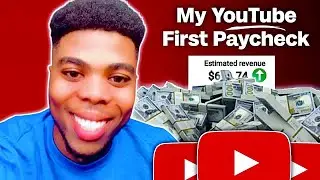 My First YouTube Paycheck (YouTube First Payment)