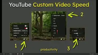 YouTube Custom Video Speed for Work from Home Productivity