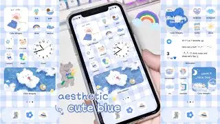 customize your iphone 🌧️ iOS15 (cute blue theme) 💙 | how to have an aesthetic phone