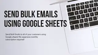 How to send bulk emails using Google Sheets