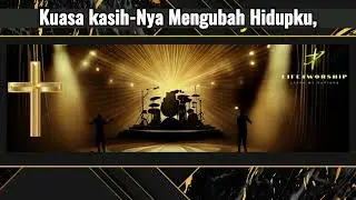 Lagu Rohani Terbaru | Kuasa Kasih Nya Mengubah Hidupku | Ayat inspirasi: Roma 8:38-39