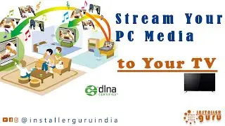 Stream Your PC Media to Your TV🖥️ with DLNA on Windows 10/11 #dlna #mediaservices #installerguru