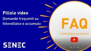 Domande frequenti su fotovoltaico e accumulo | Pillole di Accumulo Fotovoltaico