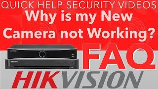 Hikvision FAQ - Why is my New CCTV Camera Not Working