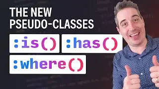 The new CSS pseudo-classes explained - :is() :where() :has()