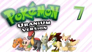 Pokemon Uranium: Biggest Fan - EP 7