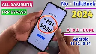 Without TalkBack 2024 | Samsung FRP Bypass Android 11/12/13/14 Without Pc | No *#0*# - Adb Fail