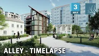 13 Alley - Timelapse - 3ds max #timelapse #3ds_max_timelapse #3dsmaxtutorial