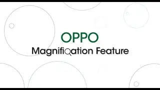 How to Magnify your screen | OPPO