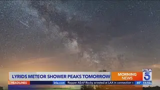 Lyrids meteor shower peaks tomorrow