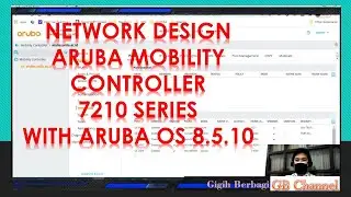 Network Design on Aruba Mobility Controller 7210 Series Aruba OS 8.5.10  - Wi-Fi Deployment  #3