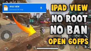 How To Get iPad View In Apex Mobile + 60FPS | File Config iPad view And 60FPS Apex mobile