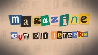 After Effects template - Magazine cut out letters