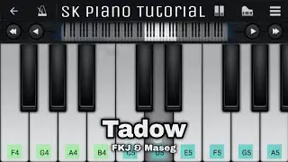 Tadow ("Masego + FKJ") :: [Piano Tutorial]