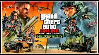 ДЕТАЛИ ТРЕЙЛЕРА ОБНОВЛЕНИЯ GTA ONLINE: SAN ANDREAS MERCENARIES