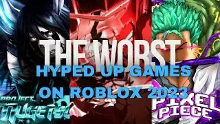 The WORST Hyped up Games Of 2023 on Roblox