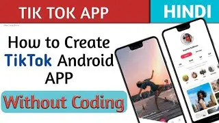 How to Make App like TikTok