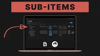 How to use Notion sub-items (sub-tasks)