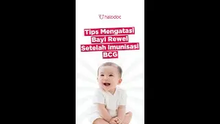 Jangan panik, ini tips mengatasi bayi rewel setelah imunisasi BCG. #shorts #kesehatananak #imunisasi