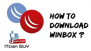 How to Download Winbox ?