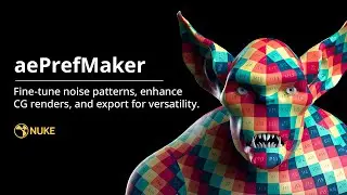 aeUVChart & aePrefMaker - Nuke tool overview video