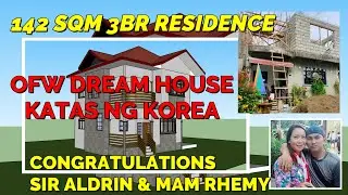 OFW DREAM HOUSE Construction in the Philippines | Katas ng Korea | 142 sqm 3 BR 2 Storey Residence