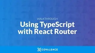 Tutorial: Using TypeScript with React Router