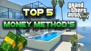 Top 5 Best GTA 5 Money Methods WITHOUT GLITCHING!!! ($1,000,000 PER HOUR!)