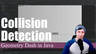 Collision Detection | Coding Geometry Dash in Java #17