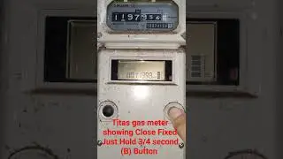 Titas Gas Meter Showing Close Fixed | Solve Titas Gas Meter Close indicator