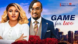 GAME FOR TWO (New Movie) Bryan Okwara, Sarian Martin 2024 Nollywood Romcom Movie