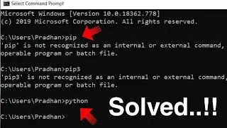 [Solved] python/pip/pip3 is not recognized as an internal or external command | python command error