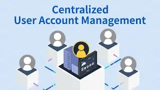 Centralized User Account Management