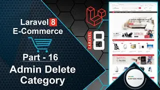 Laravel 8 E-Commerce - Admin Delete Category