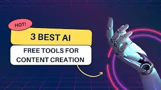 3 AI Tools for Content Creation That Will Save You Time |  3 AI ٹولز جو آپ کا وقت بچائیں گے۔