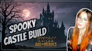I Built a SPOOKY Castle in Conan Exiles, Here's What Happened [Twitch VOD Oct 30]