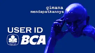 2 Ways to Get BCA User ID