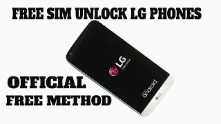 Unlock SIM card on any LG Phone – any carrier unlocks