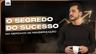 Como se Tornar um PROFISSIONAL BEM SUCEDIDO no Mercado de Renderização de Arquitetura? Q&A